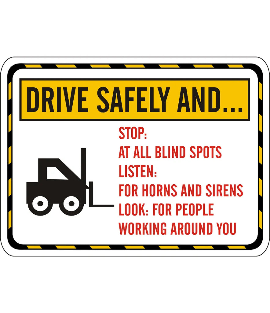 Drive Safely Sign SafeT
