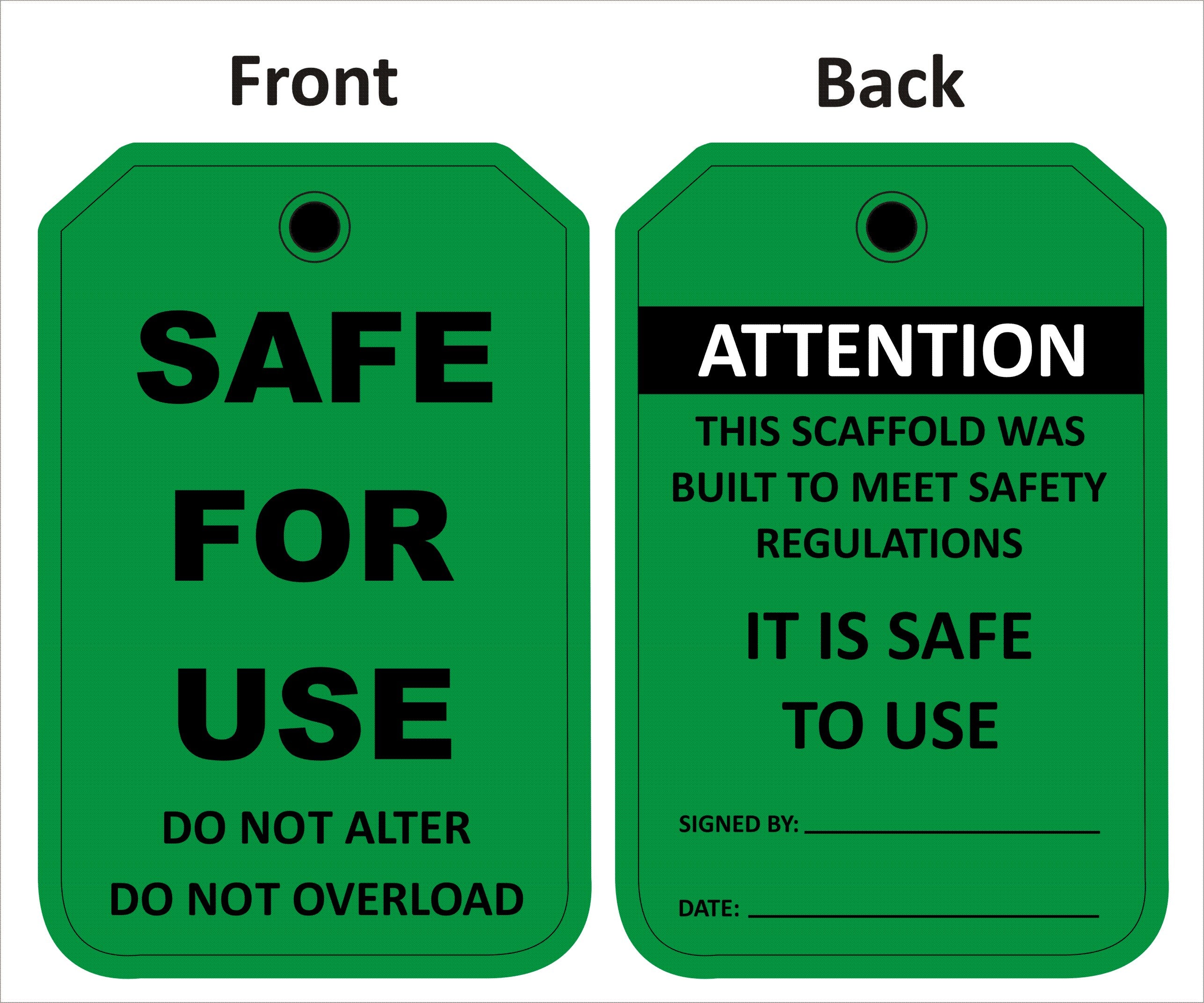 Safe For Use Do Not Alter Sign – Safe-T