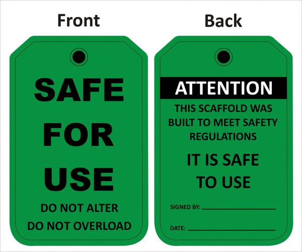 Safe For Use Do Not Alter Sign