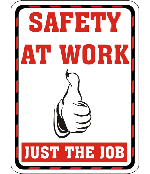 Safety At Work Sign