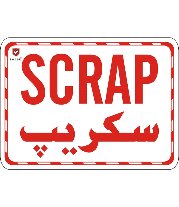 Scrap Sign – Safe-T