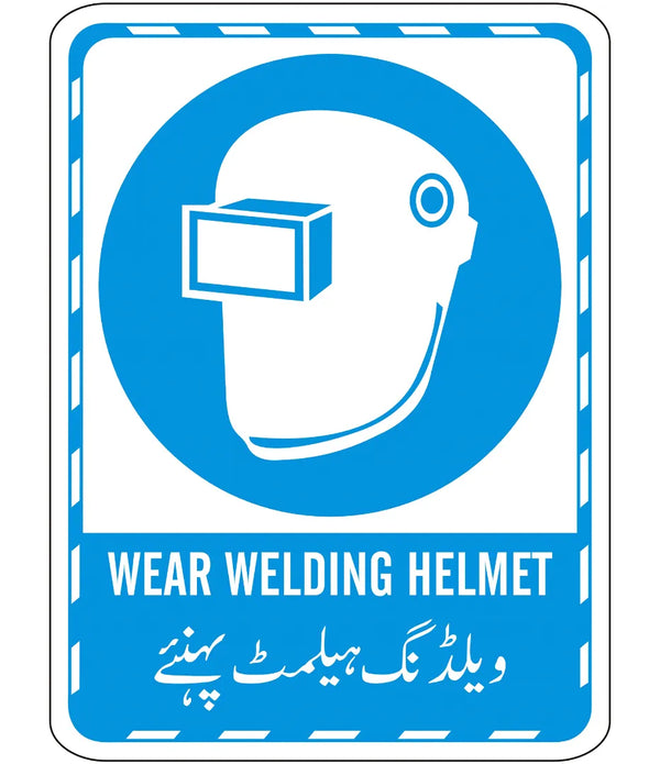 Wear Welding Helmet Sign