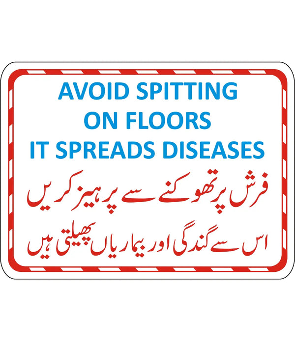 Avoid Spitting On Floors Sign