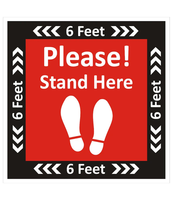 Please Stand Here Sign