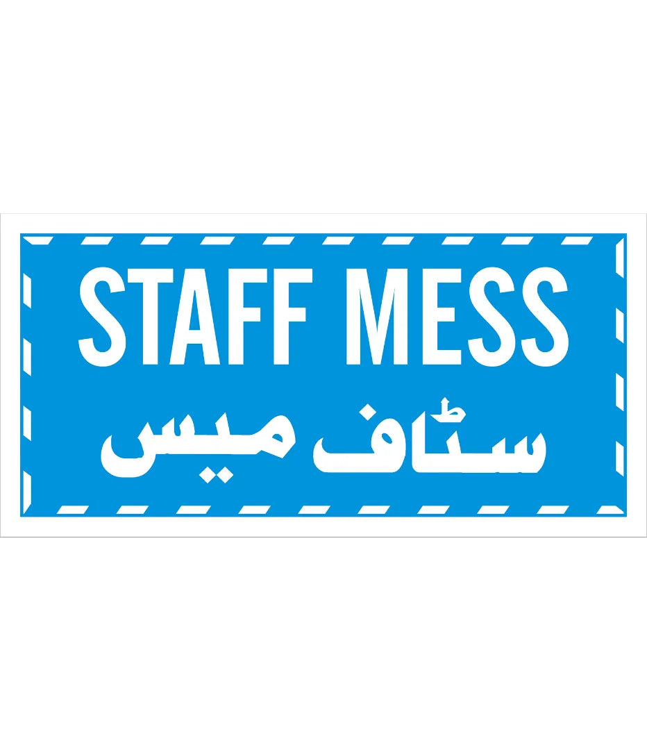 Staff Mess Sign – Safe-T