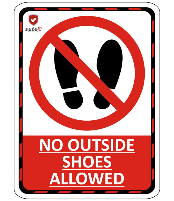 No Outside Shoes Allowed Sign