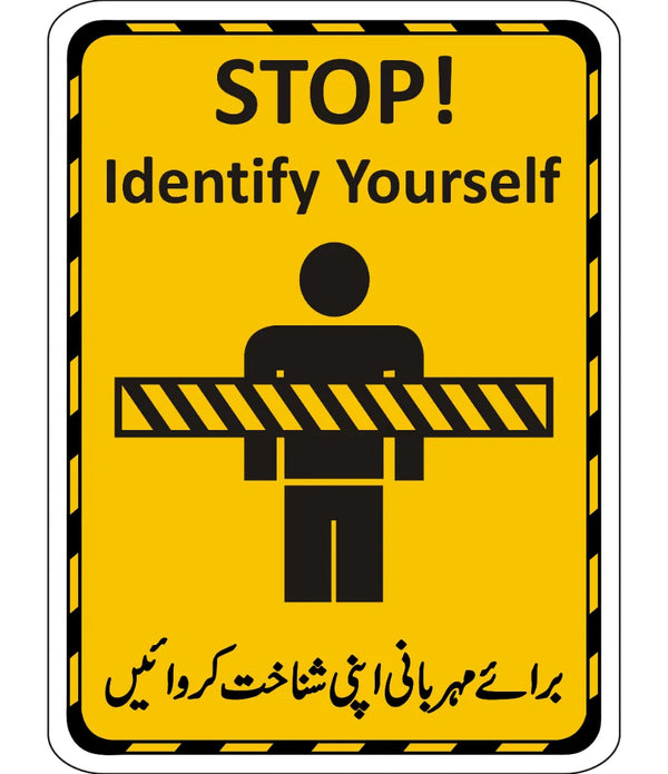Identity Yourself Sign