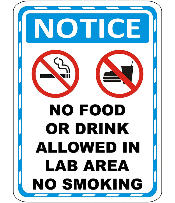 No Food Or Drink Allowed In Lab Area No Smoking Sign
