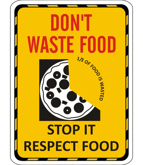 Don't Waste Food Sign