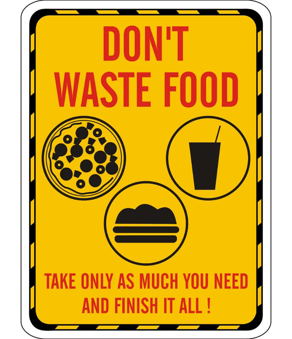 Don't Waste Food Sign 2