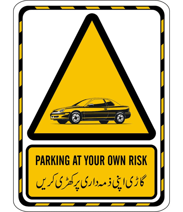 Park At Your Own Risk