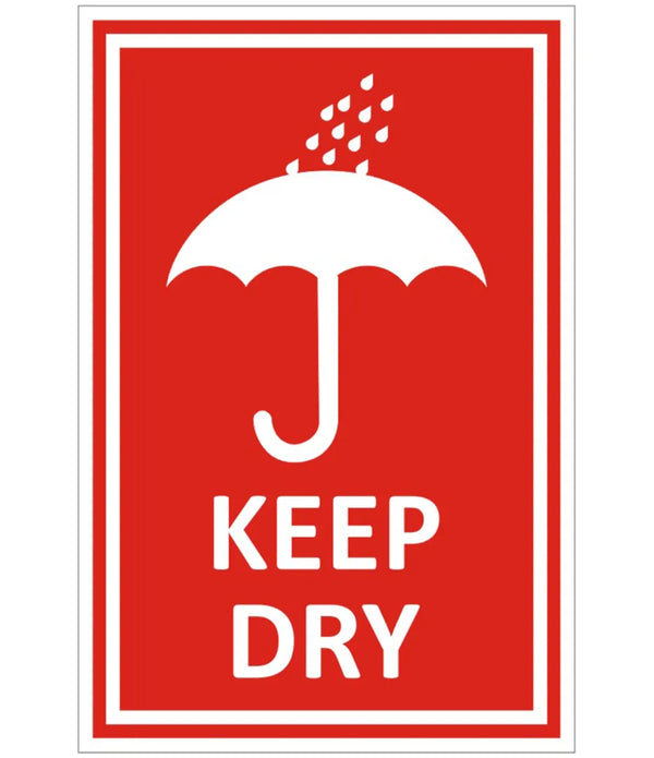 Keep Dry Sign