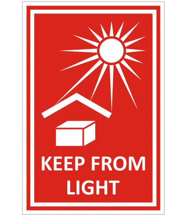 Keep From Light Sign