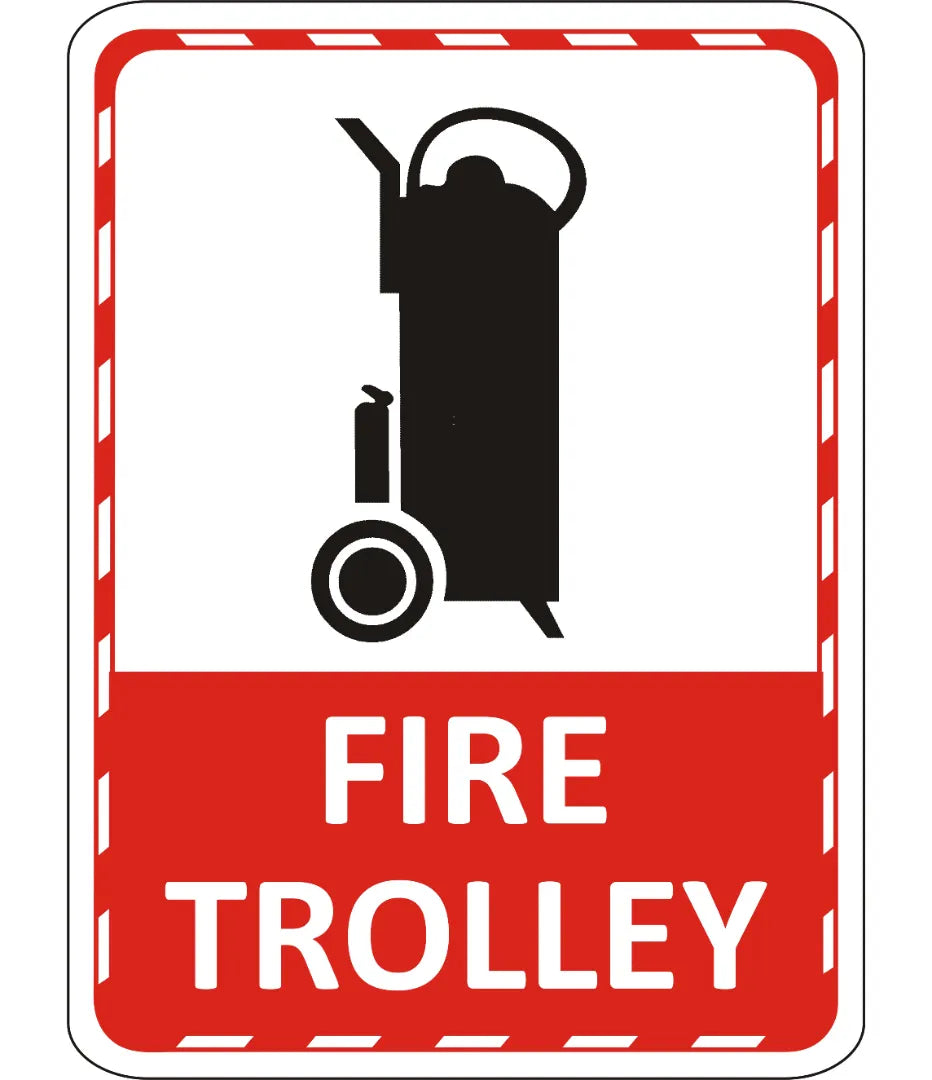 Fire Trolley Sign – Safe-T