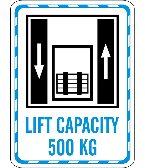 Lift Capacity 500 Kg Sign