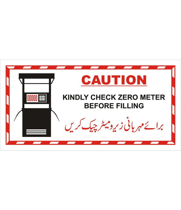 Keep Check Zero Meter Before Filling Sign