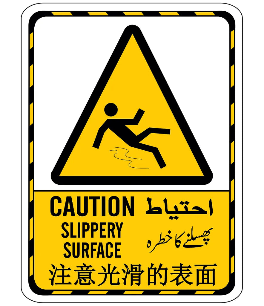 Caution Slippery Surface Sign – Safe-T