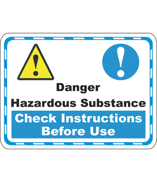Dabger Hazardous Substance Sign