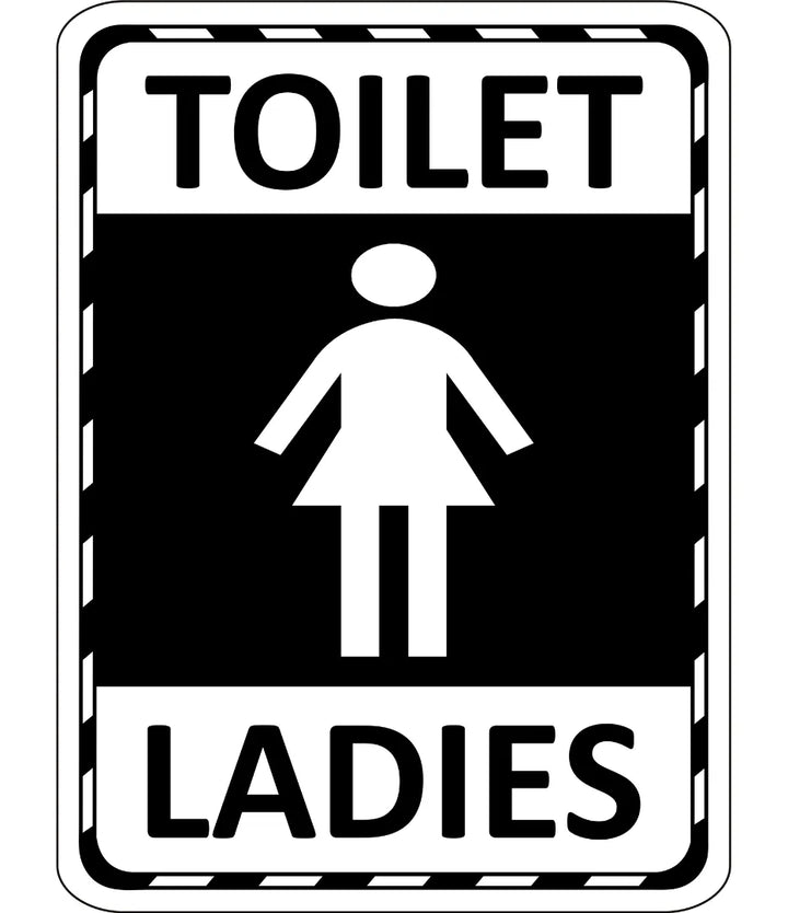 Ladies Toilet Sign – Safe-T