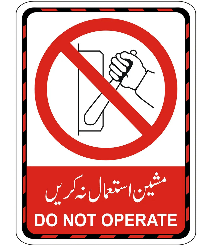 Do Not Operate Sign – Safe-T