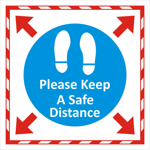 Please Keep A Safe Distance Sign