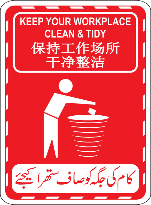 Keep Your Workplace Clean & Tidy Sign