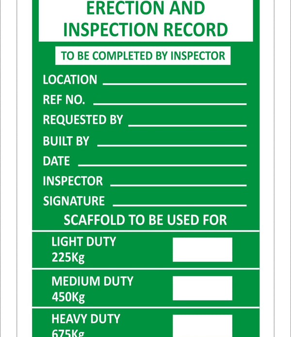 Erection & Inspection Record Sign